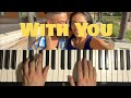 How To Play - With You - AP Dhillon (Piano Tutorial Lesson)