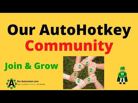 Find amazing friends & learn AutoHotkey in the AHK Hero Community