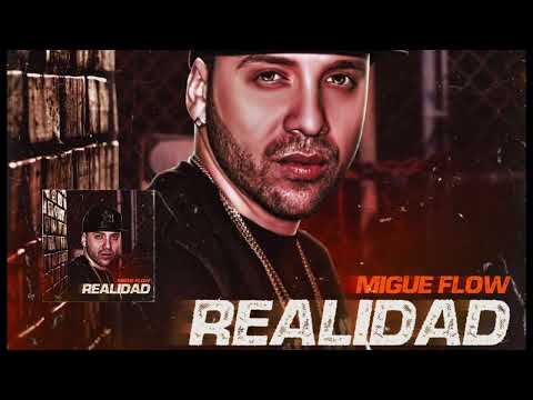 Migue Flow - Realidad ( Hip Hop , Rap Social 2023 )