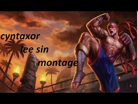 Lee Sin Montage