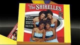 THE SHIRELLES it's mine