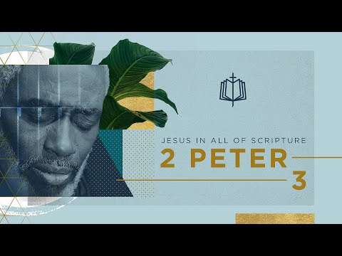 2 Peter 3 | God is Never Late | Bible Study