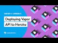 Getting Started With Vapor 4 Lesson 5