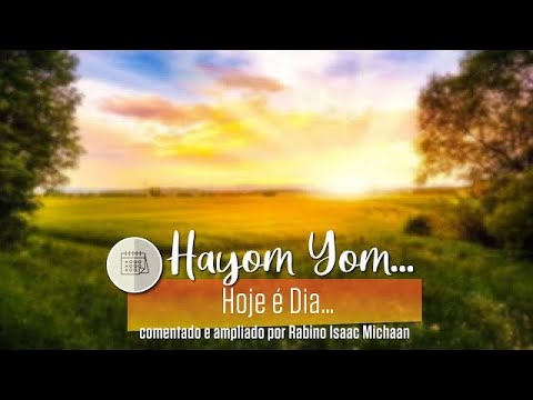 Hayom Yom 22 Sivan Moshe e o povo de Israel ao receberem a Torá