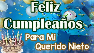 Feliz Cumpleaños Para Mi Nieto👦⚽ Ábrelo, es Para Ti con mucho cariño🎁Felicidades Querido Nieto 🙋‍♂️🎂