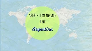 Short Term Missions Trip