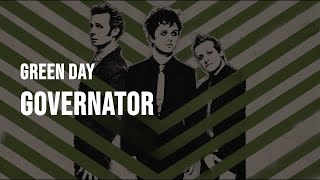 Green Day - Governator [Lyrics]