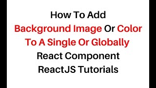 How To Add Background Image In React js | React Add Background Image With Opacity CSS