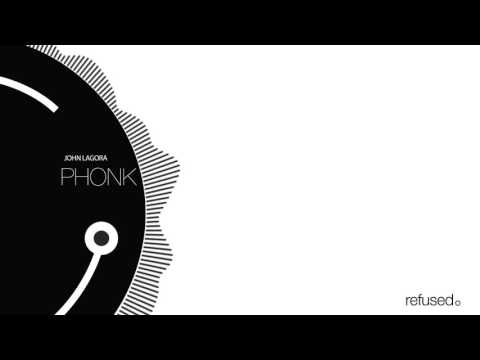 John Lagora | Phonk (Original Mix)