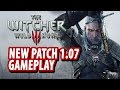 What You Should Know About Patch 1.07 - The Witcher 3: Wild Hunt