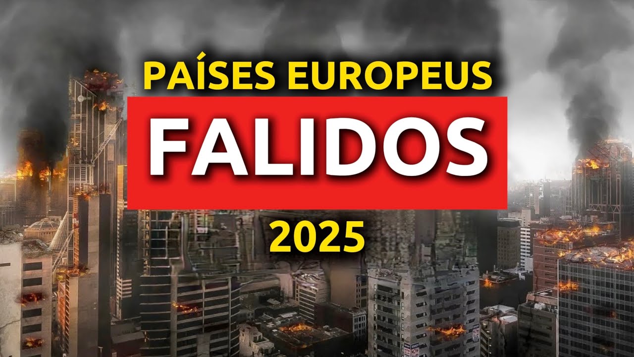 10 Países EUROPEUS em FALÊNCIA 2025: O 1 é Impactante