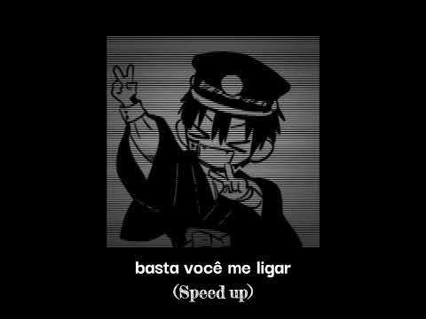 (Baroes da pisadinha) - Basta você me ligar - (Speed up)