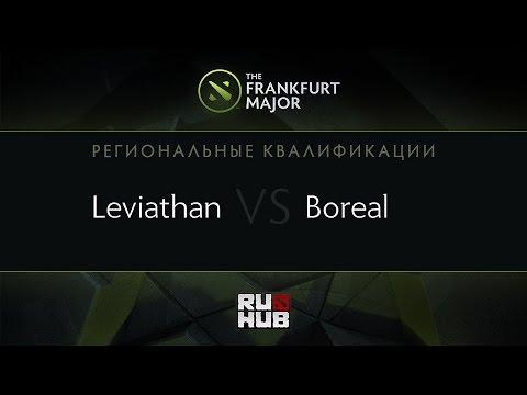 LvT vs Boreal || The Frankfurt Major Main Quals || game 2