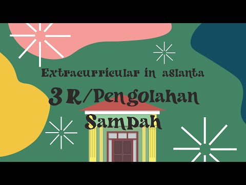 PLSSB 2020 SMAN 9 TANGERANG - Pengenalan Ekstrakurikuler 3R/Pengolahan Sampah