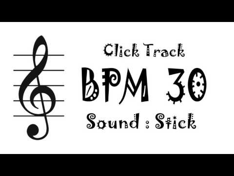 【BPM 30】Stick - Click Track Metronome