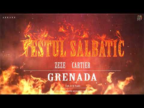 VESTUL SALBATIC - GRENADA (ZEZE ❌CARTIER) | prod. Be Franky