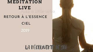 Méditation live : Retour à les Sens-ciel