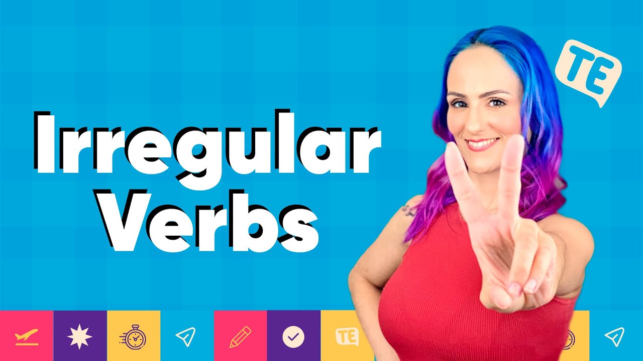 Verbos Irregulares Em Inglês | Teacher Elza