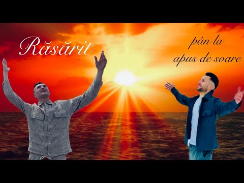 DUTZU feat. Vlad Popa - Răsărit pân la apus de soare ( OFFICIAL MUSIC VIDEO ) HIT 2024