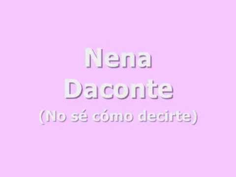 Nena Daconte - No sé cómo decirte ( Letra // Lyrics )