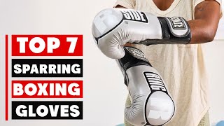 7 Best Boxing Gloves for Sparring: Top Choices for 2025
