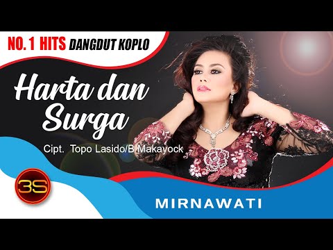 Mirnawati - Harta dan Surga ( Official Music Video )