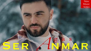 Agas - Ser Anmar (2022)