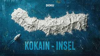 Das dunkle Geheimnis Europas Kokain-Insel