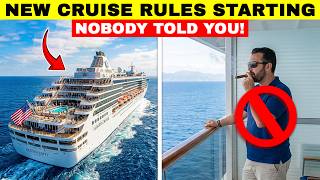9 New Cruise Rules and Bans Starting May 2026 - What Every Traveler Needs to Know Before They Sail