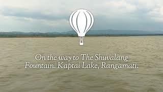 preview picture of video 'GEO_Adventure, Part:2. On the way to The Shuvalang Fountain, Kaptai Lake. Rangamati, Bangladesh.'