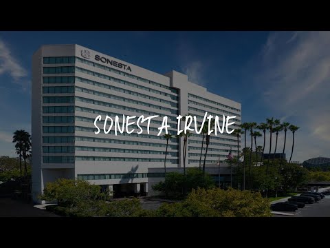 Sonesta Irvine Review - Irvine , United States of America