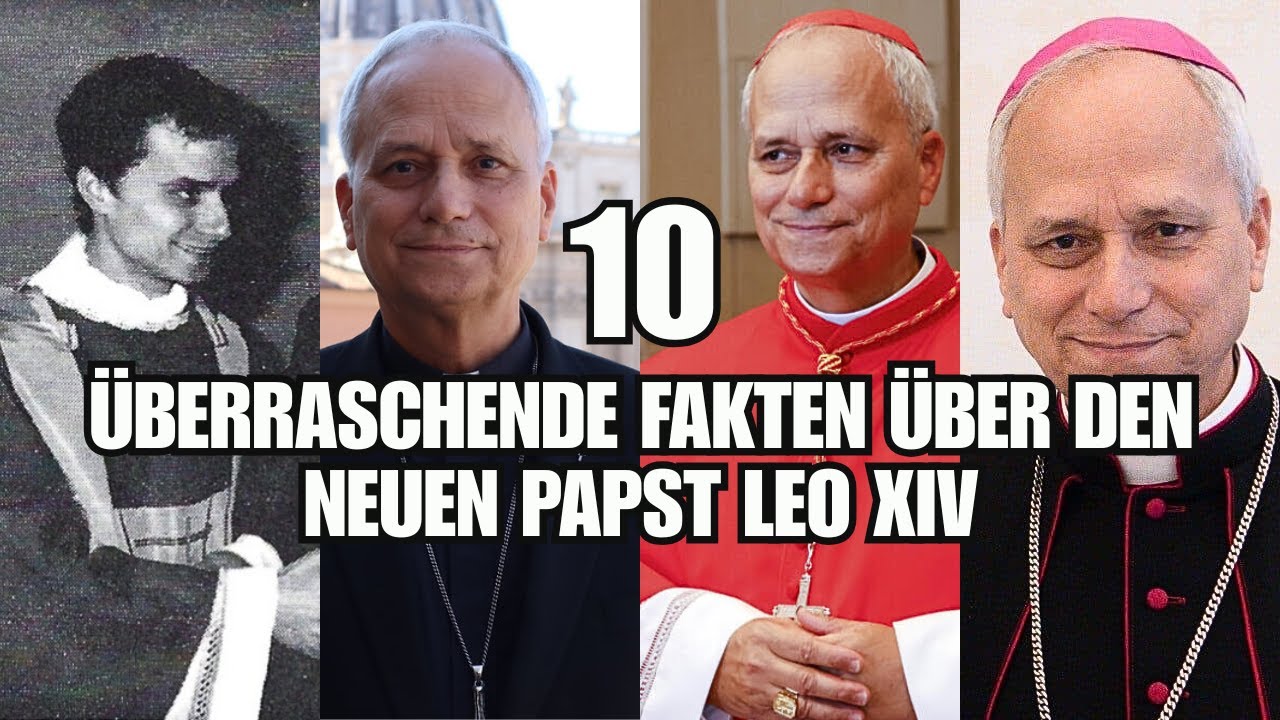 10 Überraschende Fakten über den neuen Papst Leo XIV! (Robert Prévost)
