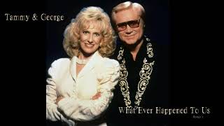 George Jones  &amp; Tammy Wynette  ~ &quot;What Ever Happened To Us&quot;