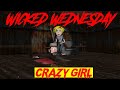 Story 9 | Crazy Girl | Wicked Wednesday | Horror Story