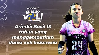 Download lagu Arimbi: Bocil ajaib yang menjadi sorotan pervolian Indonesia! - Podcast Si Jago Voli | Moji mp3