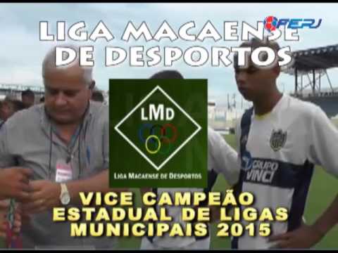 ESTADUAL DE LIGAS 2015 SUB 17   Liga Macaense 1 3 x 4 2 CAAC Brasil   2º Jogo