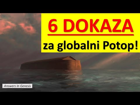 6 DOKAZA ZA BIBLIJSKI POTOP!