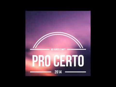 10. ej matt - pro certo (ft. Kubiac, Rudy, BlaBlady, Kostek, prod. Copywriterr)