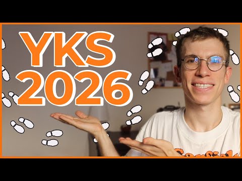 2026 YKS Road Guide (Process, How to Study, Preparation...)