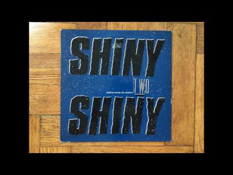 Shiny Two Shiny - Wake