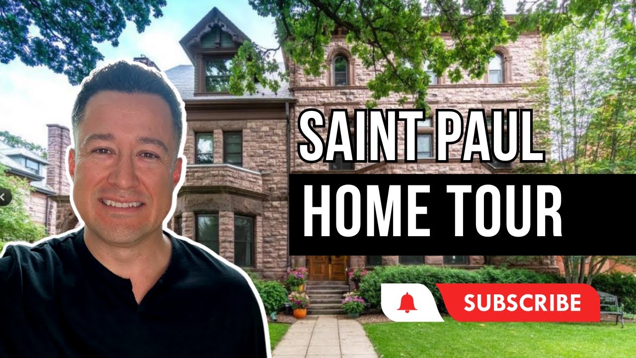 Discovering Saint Paul's Real Estate Treasures: Home Tour