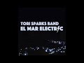 Tori Sparks - Until Morning (El Mar Electric) (Audio)