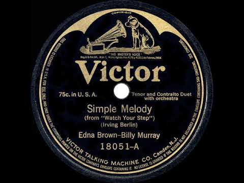 1916 Play A Simple Melody - Billy Murray & Elsie Baker (as ‘Edna Brown’)