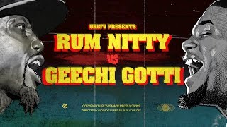 GEECHI GOTTI VS RUM NITTY RAP BATTLE  URLTV
