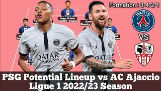 PSG Potential Lineup vs AC Ajaccio ► Ligue 1 2022/23 Season ● HD