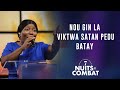 Medine Petit-Homme |  "Nou Gin La Viktwa Satan Pedu Batay" | Moment De Gloire