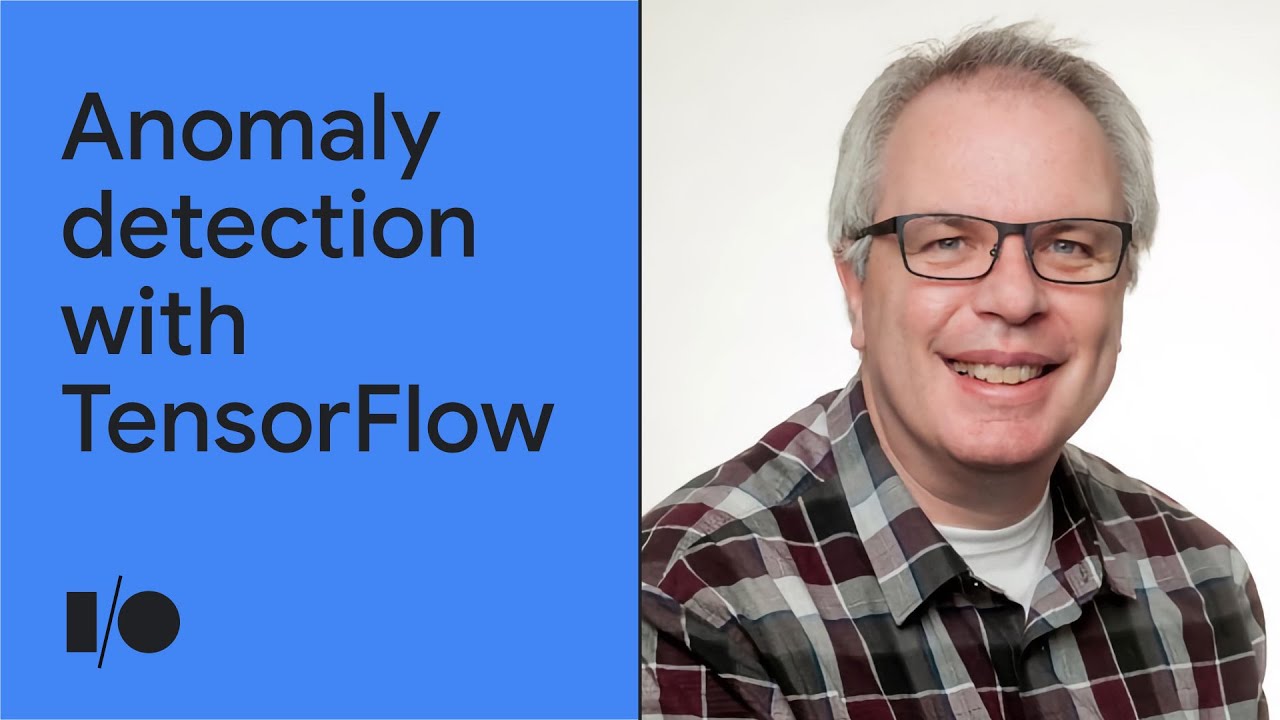 Anomaly detection with TensorFlow | Workshop