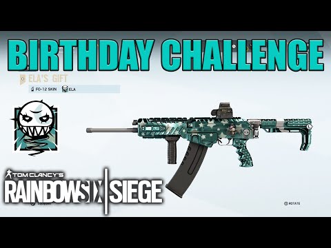 Ela's Gift Weapon Skin Birthday Challenge - Rainbow Six Siege