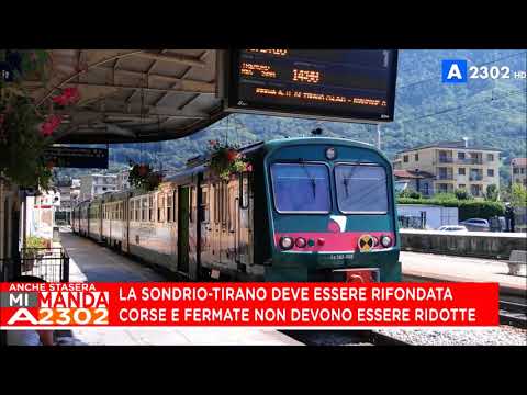 Mi Manda A2302 anche stasera del 30 gennaio - Le assurdità della Sondrio-Tirano