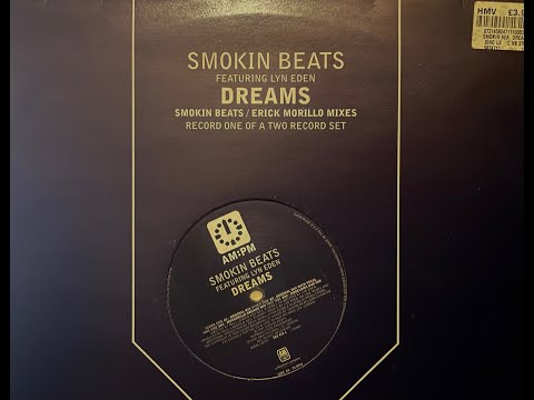 Smokin Beats - Dreams (Original Mix With Vocal)